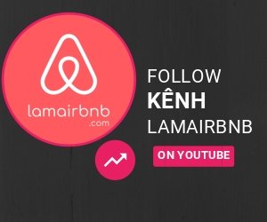 Follow kenh kiem tien airbnb